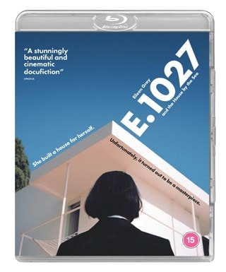 E.1027 - Eileen Gray and the House By the Sea