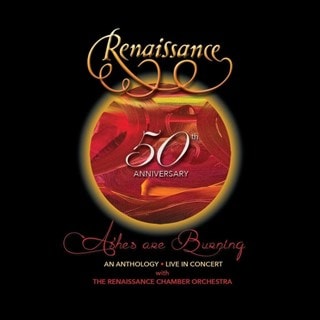 Ashes Are Burning: An Anthology - Live in Concert