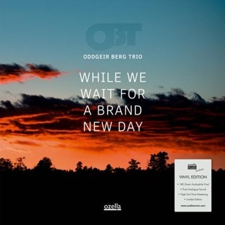 While We Wait for a Brand New Day