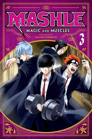 Mashle: Magic And Muscles Vol. 3: Mash Burnedead And The Masked Magic User By Hajime Komoto