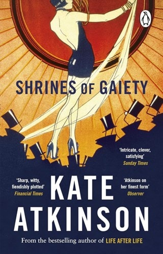 Shrines Of Gaiety Paperback By Kate Atkinson