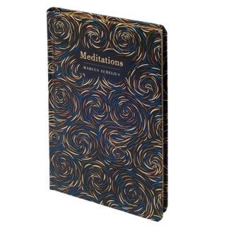 Meditations: Chiltern Edition (Chiltern Classics) Hardback By Marcus Aurelius