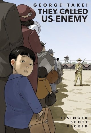 They Called Us Enemy Paperback By George Takei