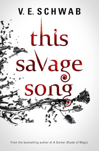 This Savage Song Monsters Of Verity Book 1 Paperback By V. E. Schwab