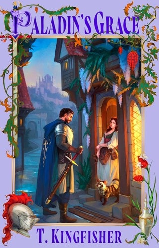 Paladin's Grace Paperback By T. Kingfisher