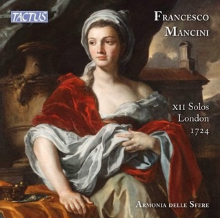 Francesco Mancini: XII Solos: London 1724