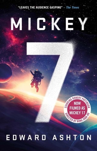 Mickey7 (Mickey 17) Paperback By Edward Ashton