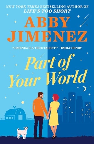 Part Of Your World Paperback By Abby Jimenez