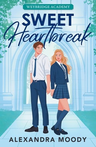 Sweet Heartbreak: Weybrydge Academy 1 Paperback By Alexandra Moody