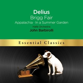 Delius: Brigg Fair/Appalachia/In a Summer Garden