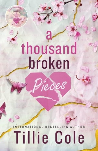 A Thousand Broken Pieces Paperback By Tillie Cole
