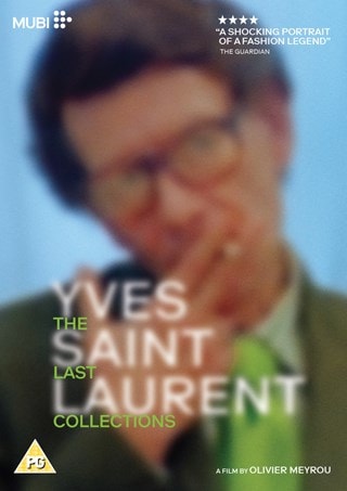Yves Saint Laurent: The Last Collections