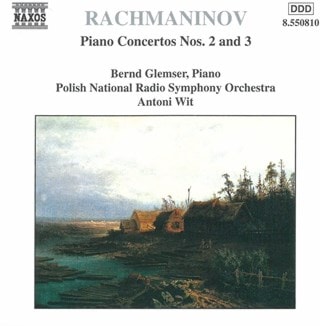 Rachmaninov: Piano Concertos Nos. 2 and 3