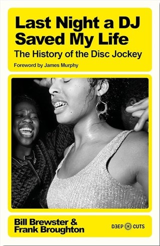 Last Night a DJ Saved My Life Paperback By Bill Brewster & Frank Broughton