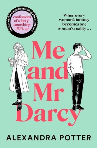 Me and Mr Darcy Paperback By Alexandra Potter