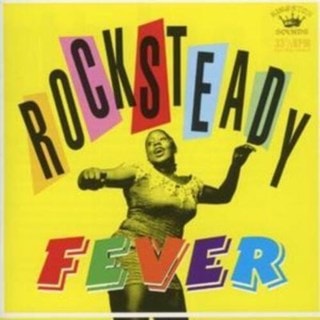 Rocksteady Fever