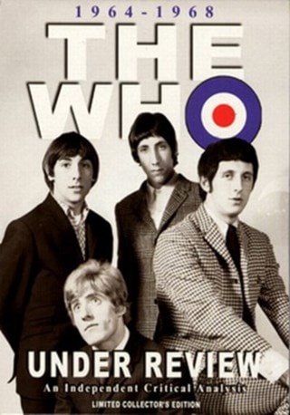 The Who: Under Review 1964-68 - A Critical Analysis