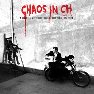 Chaos in CH: A Collection of Underground Swiss Punk 1977-1984 - Volume 2