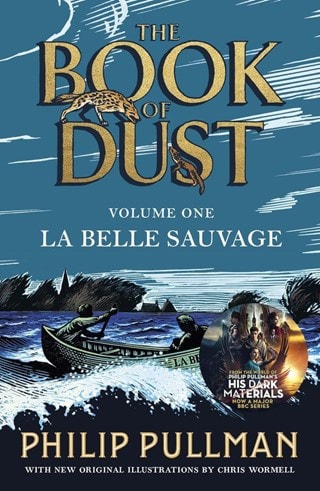 The Book Of Dust: Volume One La Belle Sauvage Paperback By Philip Pullman