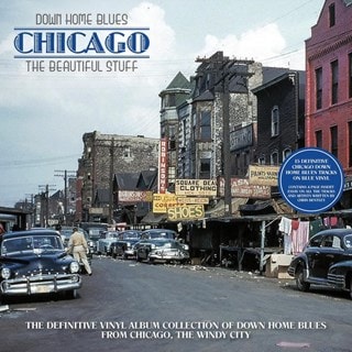 Down Home Blues - Chicago: The Beautiful Stuff