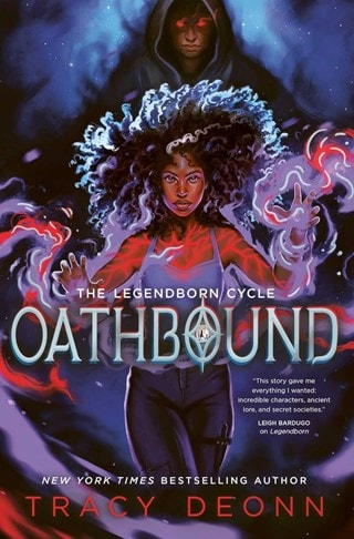 Oathbound: The Legendborn Cycle Book 3 Paperback By Tracy Deonn