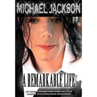 Michael Jackson: A Remarkable Life