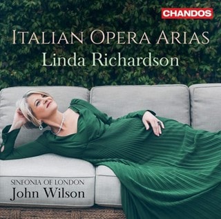 Linda Richardson: Italian Opera Arias