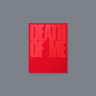 DEATH of ME (EXPLOSION Ver.)