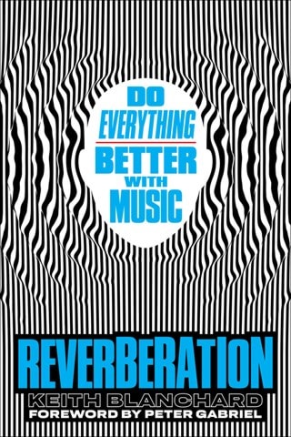 Reverberation Do Everything Better With Music