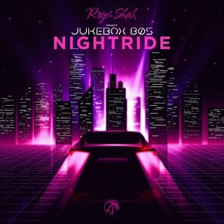 Roger Shah Presents: Jukebox 80's - Nightride