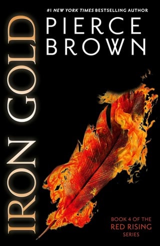 Iron Gold: Red Rising Book 4 Paperback By Pierce Brown