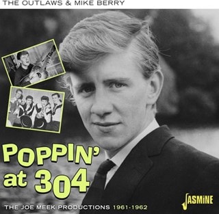 Poppin' at 304: The Joe Meek Productions 1961-1962