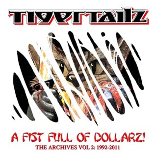 A Fist Full of Dollarz!: The Archives Vol. 2: 1992-2011
