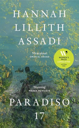 Paradiso 17 Hardback By Hannah Lillith Assadi