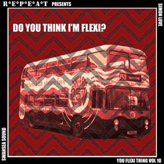 You Flexi Thing: Do You Think I'm Flexi? - Volume 10