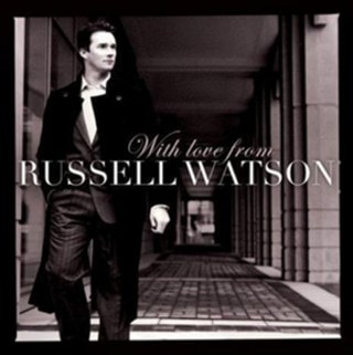 With Love from Russell Watson