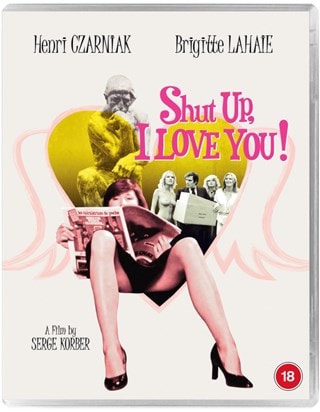 Shut Up, I Love You!