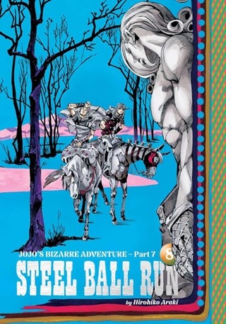 Jojo's Bizarre Adventure: Part 7 - Steel Ball Run Vol. 8 Hardback By Hirohiko Araki