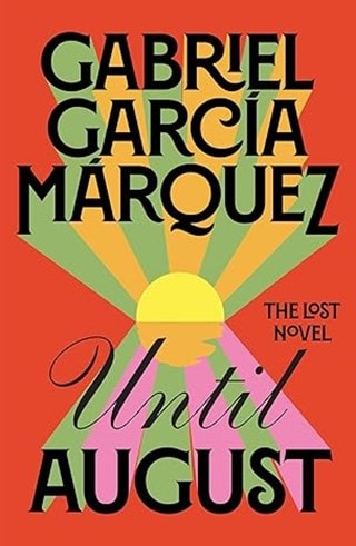 Until August Paperback By Gabriel García Márquez