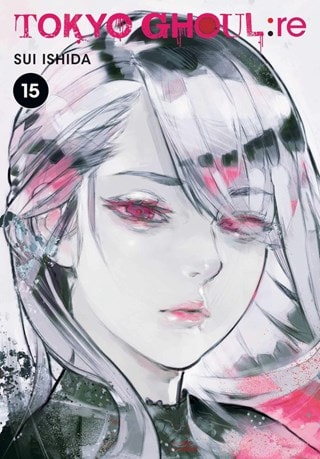 Tokyo Ghoul: Re Vol. 15 By Sui Ishida