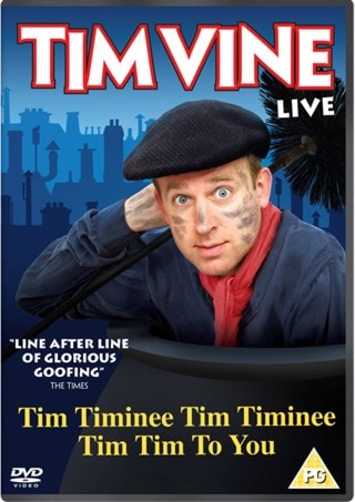 Tim Vine: Tim Timinee Tim Timinee Tim Tim to You