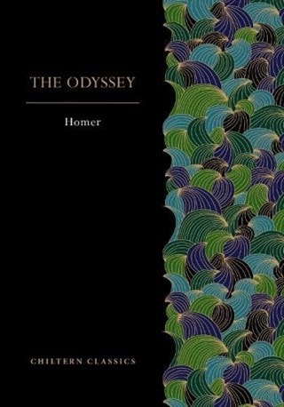 The Odyssey Chiltern Classics Paperback By Homer