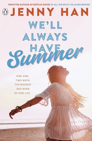 We'll Always Have Summer: Summer series 3 Paperback By Jenny Han