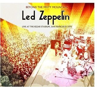 Beyond the Misty Mountain: Live at the Kezar Stadium, San Francisco, 1973