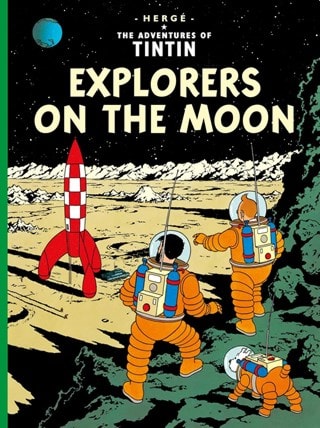 The Adventures of Tintin: Explorers On The Moon Paperback By Herge