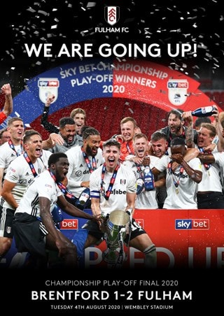 Fulham FC: We Are Going Up! - Championship Play-off Final 2020