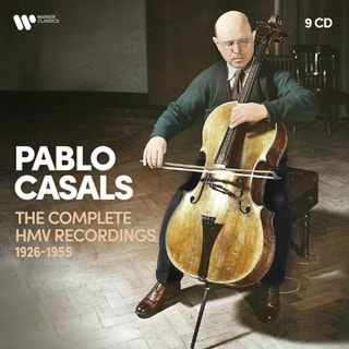 Pablo Casals: The Complete hmv Recordings 1926-1955