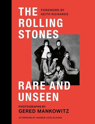 The Rolling Stones Rare and Unseen Hardback By Gered Mankowitz