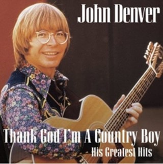 Thank God I'm a Country Boy: His Greatest Hits