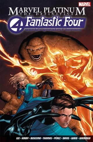 Marvel Platinum The Definitive Fantastic Four Marvel Graphic Novel